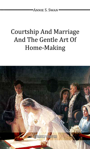Image de Courtship and Marriage and the Gentle Art of HomeMaking