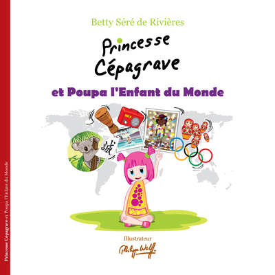 Image de Princesse Cépagrave et Poupa l'Enfant du Monde