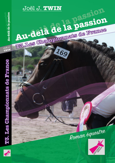 Picture of Au-delà de la passion, Tome 3 Les Championnats de France