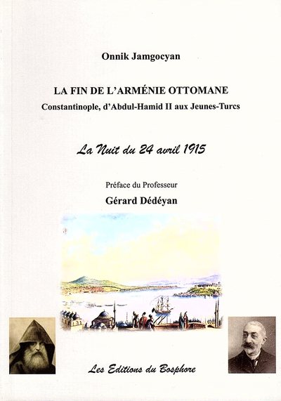 Picture of LA FIN DE L'ARMENIE OTTOMANE