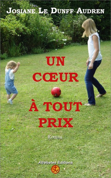 Image de Un cœur à tout prix