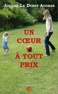 Image de Un cœur à tout prix