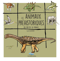 Picture of Les  animaux prehistoriques du sud de la france