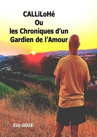 Image de CALLiLoHé Chronique d'un Gardien Amour