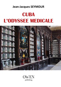 Picture of Cuba, l'odyssée médicale