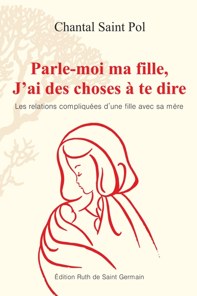 Picture of Parle-moi ma fille, J'ai des choses à te dire