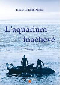 Image de L'aquarium inachevé