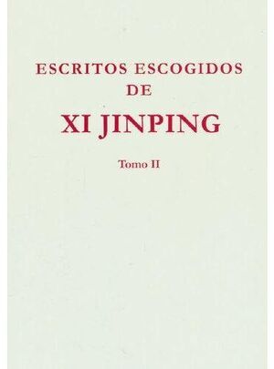 Picture of SELECTED READINGS FROM THE WORKS OF XI JINPING VOL.2 (RELIE, SPANISH VERSION )