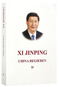 Picture of XI JINPING: THE GOVERNANCE OF CHINA , TOME II (GERMAN EDITION)