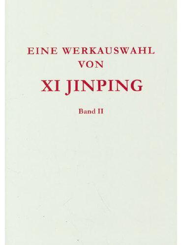 Picture of SELECTED READINGS FROM THE WORKS OF XI JINPING VOL.2 (HARDCOVER,  GERMAN VERSION )