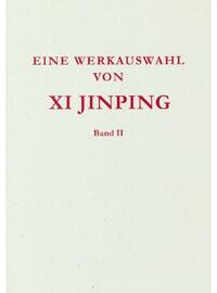 Picture of SELECTED READINGS FROM THE WORKS OF XI JINPING VOL.2 (HARDCOVER,  GERMAN VERSION )