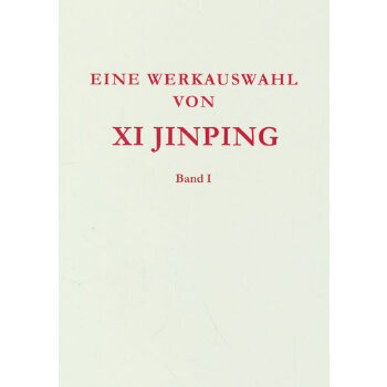 Image de SELECTED READINGS FROM THE WORKS OF XI JINPING VOL.1 (BROCHE, VERSION EN ALLEMAND )