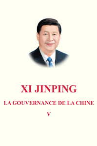 Picture of Xi Jinping: La gouvernance de la chine V (en français)