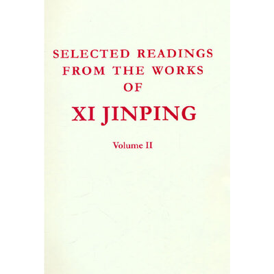 Image de SELECTED READINGS FROM THE WORKS OF XI JINPING, VOLume II