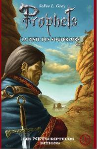 Image de Prophets II, La Piste des Souffreurs