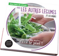 Image de Que faire de simple aujourd'hui avec les AUTRES LEGUMES