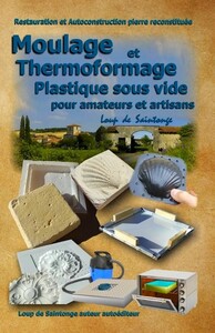 Image de Moulage et Thermoformage plastique sous vide pour amateurs et artisans