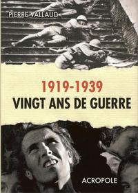Picture of 1919-1939 vingt ans de guerre