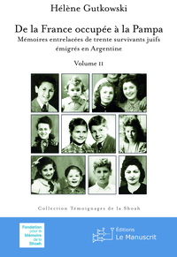 Picture of De la France occupée à la Pampa, volume II, nouvelle édition
