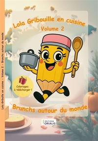 Picture of Lola Gribouille en cuisine - Volume 2 - Brunchs autour du monde