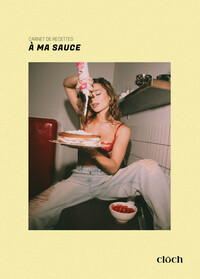 Picture of A ma sauce - Ma cuisine libre et instinctive