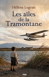 Image de Les ailes de la tramontane