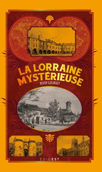 Image de LA LORRAINE MYSTÉRIEUSE