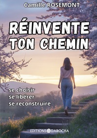 Image de Réinvente ton chemin