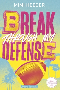 Image de Break Trough My Defense tome 1