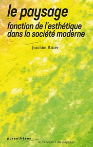 Picture of Le Paysage - Fonction de l’esthétique dans la société modern