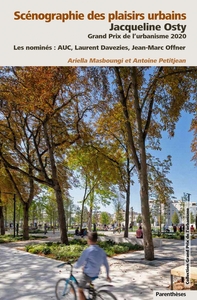 Picture of Scénographie des plaisirs urbains - Jacqueline Osty, Grand P