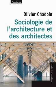 Picture of Sociologie de l’architecture et des architectes
