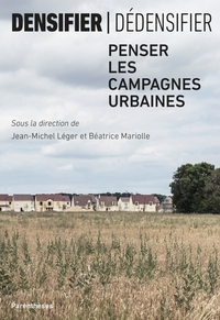 Picture of DENSIFIER/DEDENSIFIER - PENSER LES CAMPAGNES URBAINES