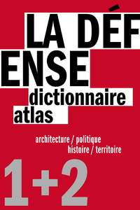 Picture of LA DEFENSE - DICTIONNAIRE ET ATLAS