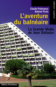 Picture of L'AVENTURE DU BALNEAIRE  - LA GRANDE MOTTE
