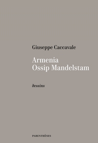 Image de ARMENIA, OSSIP MANDELSTAM