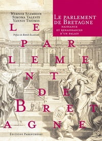 Picture of LE PARLEMENT DE BRETAGNE - NAISSANCE ET RENAISSANCE..