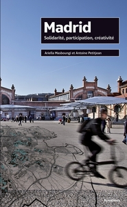 Picture of MADRID - SOLIDARITE, PARTICIPATION, CREATIVITE