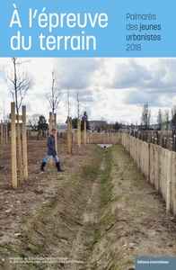 Picture of A L'EPREUVE DU TERRAIN - PALMARES DES JEUNES URBANISTES 2018