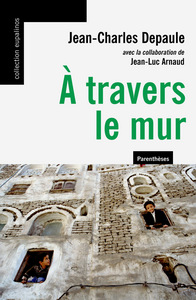 Picture of A TRAVERS LE MUR