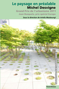 Picture of LE PAYSAGE EN PREALABLE - MICHEL DESVIGNE
