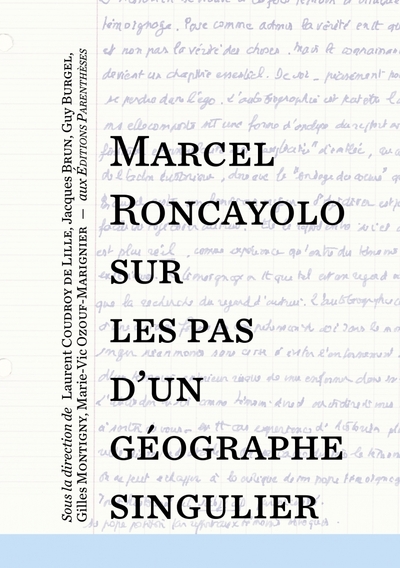 Image de Marcel Roncayolo, sur les pas d’un géographe singulier