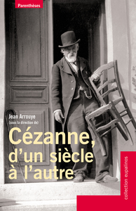 Picture of CEZANNE, D'UN SIECLE A L'AUTRE