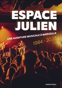 Picture of Espace Julien, une aventure musicale à Marseille