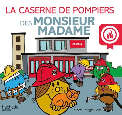 Picture of Monsieur Madame - La caserne de pompiers des  Monsieur Madame