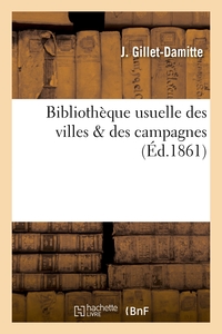 Image de Bibliothèque usuelle des villes & des campagnes.