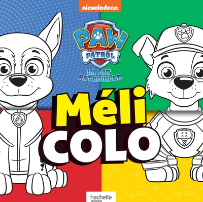 Image de Pat'Patrouille-Méli colo