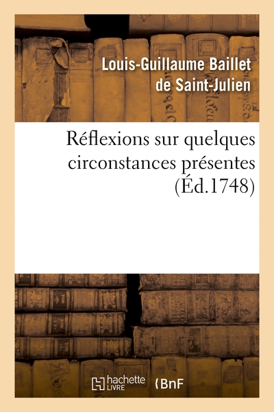 Picture of Reflexions sur quelques circonstances presentes.