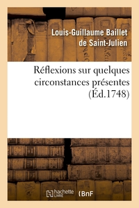 Picture of Reflexions sur quelques circonstances presentes.
