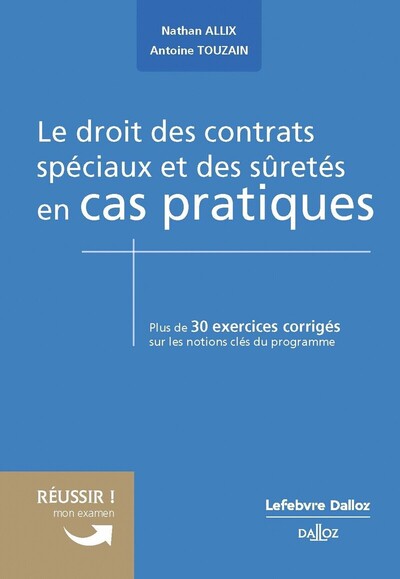 Picture of Le droit des contrats spéciaux et des sûretés en cas pratiques